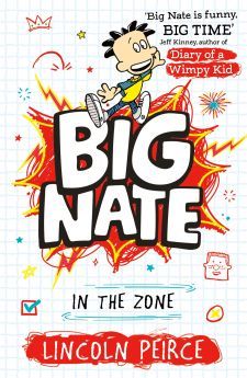 Big Nate: in the Zone